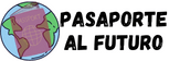 Logo Pasaporte al Futuro